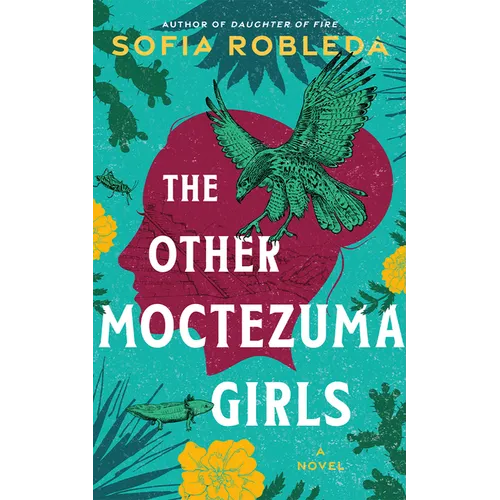 The Other Moctezuma Girls