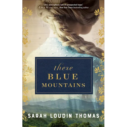 These Blue Mountains