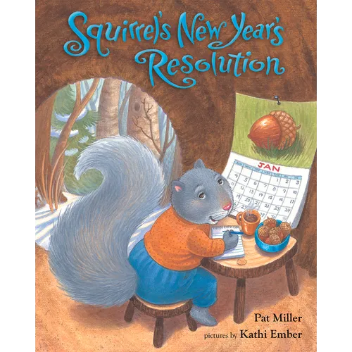 Squirrel's New Year's Resolution - Paperback