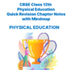 CBSE Class 12th Physical Education Quick Revision Chapter Notes