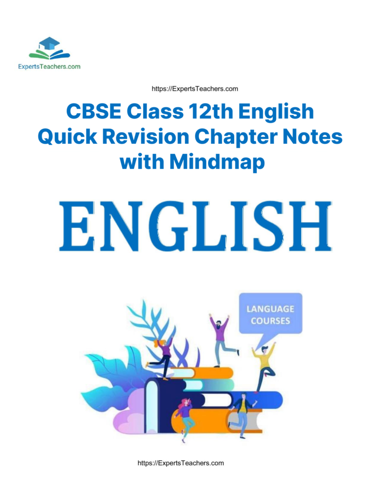 CBSE Class 12th English Quick Revision Chapter Notes